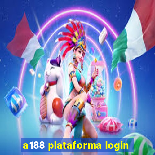 a188 plataforma login